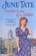 Cover of: For the Love of a Soldier