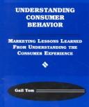 Cover of: Understanding Consumer Behavior: Marketing Lessons Learned from Understanding the Consumer (Harcourt Series in Economics)