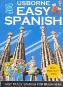 Cover of: Usborne Easy Spanish: With Internet Links (Easy Languages)
