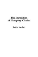 Cover of: The Expedition of Humphry Clinker by Tobias Smollett, Tobias Smollett