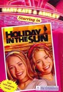 Cover of: Holiday in the Sun by Eliza Willard