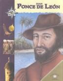 Cover of: Juan Ponce De Leon (Great Explorers) by Tamara Green
