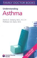 Cover of: Understanding Asthma (Family Doctor Books)