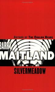 Cover of: Silvermeadow by Barry Maitland