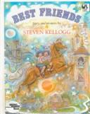Cover of: Best Friends by Steven Kellogg