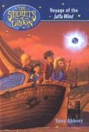 Cover of: Voyage of the Jaffa Wind (Secrets of Droon)