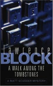 Cover of: A Walk Among the Tombstones (A Matt Scudder Mystery) by Lawrence Block
