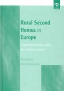 Rural second homes in Europe by Nick Gallent, Mark Tewdwr-Jones