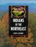 Cover of: Indians of the Northeast (The First Americans)