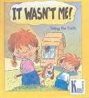 Cover of It Wasn't Me (Stories the Year Round (Little Books))