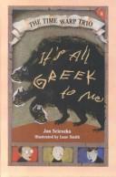 Cover of: It's All Greek to Me by Jon Scieszka