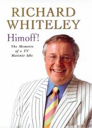 Himoff! by Richard C. Whiteley, Richard Whiteley