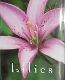 Cover of: Lilies