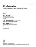 Cover of: Urodynamics: Principles, Practice and Application