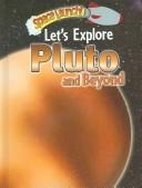 Cover of: Let's Explore Pluto and Beyond (Space Launch!) by Helen Orme, David Orme