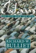 Cover of: Islam by Richard W. Bulliet