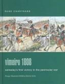 Cover of: Vimeiro 1808: Wellesley's First Victory in the Peninsular (Praeger Illustrated Military History)