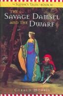 Cover of: Savage Damsel and the Dwarf