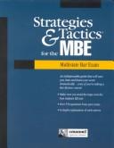 Cover of: Strategies & Tactics for the Mbe | Kimm Alayne Walton