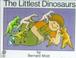 Cover of: The Littlest Dinosaurs