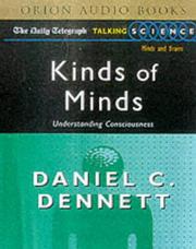 Cover of: Kinds of Minds ("Daily Telegraph" Talking Science) by Daniel C. Dennett