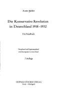 Die Konservative Revolution in Deutschland 1918 - 1932. Ein Handbuch by Armin Mohler