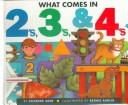 Cover of: What Comes in 2'S, 3's & 4's by Suzanne Aker, Suzanne Aker