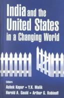 Cover of: India and the United States in a Changing World