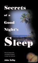 Cover of: Secrets of a Good Night's Sleep