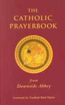 Cover of: The Catholic Prayerbook by David Foster