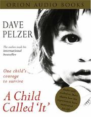 Cover of: A Child Called It by David J. Pelzer