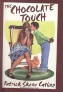 Cover of: The Chocolate Touch