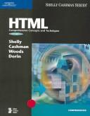 Cover of: HTML by Gary B. Shelly, Thomas J. Cashman, Denise M. Woods, William J. Dorin