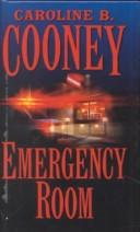 Cover of: Emergency Room (Point) by Caroline B. Cooney