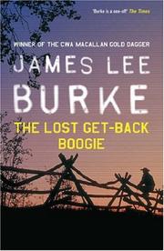 Cover of: The Lost Get-back Boogie by James Lee Burke