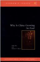 Cover of: Why is China Growing So Fast (IMF's Economic Issues)