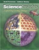Cover of: Exploring Living Things (Science Insights) by Dispezio