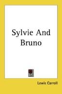 Cover of: Sylvie And Bruno by Lewis Carroll