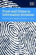 Cover of: Trust and Crime in Information Societies