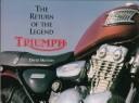 Cover of: Triumph: The Return of the Legend