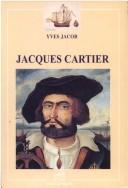 Jacques Cartier by Yves Jacob
