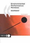 Cover of: Environmental Performance Reviews by Organisation for Economic Co-operation and Development, Organisation for Economic Co-operation and Development