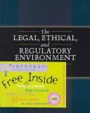 Cover of: The legal, ethical, and regulatory environment of business by Bruce D. Fisher, Bruce D. Fisher