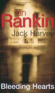 Cover of: Bleeding Hearts (A Jack Harvey Novel) by Ian Rankin