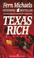 Cover of: Texas Rich