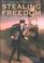 Cover of: Stealing Freedom