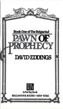 Cover of: PAWN OF PROPHECY (Eddings, David. , the Belgariad, Bk. 1.) by 