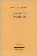 Cover of: Das Prinzip Rechtsstaat