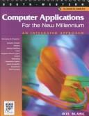 Cover of: Computer Applications for the New Millennium