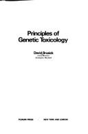 Cover of: Principles Genetic Tox by David Brusick, Brusick, David Brusick, Brusick
